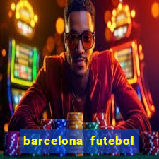 barcelona futebol play hd